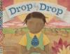 Cover image of Drop by drop