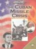 Cover image of The Cuban missile crisis