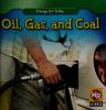 Cover image of Oil, gas, and coal