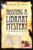 Cover image of Hosting a library mystery