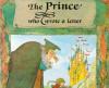 Cover image of The prince who wrote a letter