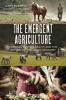 Cover image of The emergent agriculture