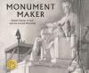 Cover image of Monument maker