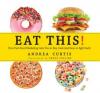 Cover image of Eat this!