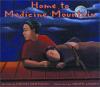 Cover image of Home to Medicine Mountain