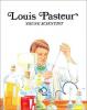 Cover image of Louis Pasteur, young scientist