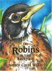 Cover image of The robins in your backyard