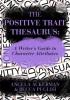 Cover image of The positive trait thesaurus
