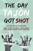 Cover image of The day Tajon got shot