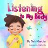 Cover image of Listening to my body