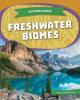 Cover image of Freshwater biomes