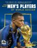 Cover image of The best men's players of world soccer