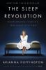 Cover image of The sleep revolution