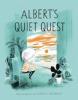 Cover image of Albert's quiet quest