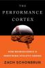 Cover image of The performance cortex