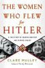 Cover image of The Women who flew for Hitler