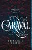 Cover image of Caraval