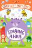 Cover image of Staying a hive