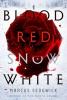 Cover image of Blood red snow white