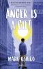 Cover image of Anger Is A Gift