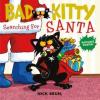 Cover image of Bad Kitty searching for Santa