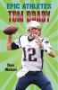Cover image of Tom Brady