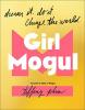 Cover image of Girl mogul