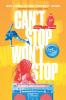 Cover image of Can't stop won't stop