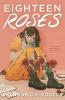 Cover image of Eighteen roses