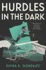 Cover image of Hurdles in the dark