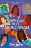 Cover image of With love, Miss Americanah