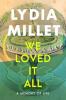 Cover image of We loved it all