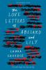 Cover image of The love letters of Abelard and Lily