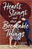 Cover image of Hearts, strings, and other breakable things
