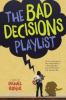 Cover image of The bad decisions playlist