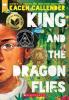 Cover image of King and the dragonflies