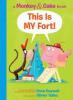 Cover image of This is MY fort!