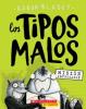 Cover image of Los Tipos Malos en misi?n improbable