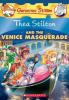 Cover image of Thea Stilton and the Venice masquerade