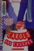 Cover image of Carols and crushes