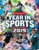 Cover image of Scholastic year in sports 2019