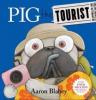 Cover image of Pig the tourist
