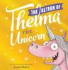 Cover image of The return of Thelma the unicorn
