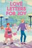 Cover image of Love letters for Joy