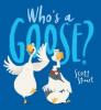 Cover image of Who's a goose?