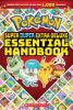 Cover image of Pok?mon super duper extra deluxe essential handbook