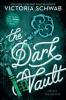 Cover image of The dark vault