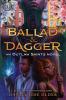 Cover image of Ballad & dagger