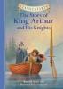 Cover image of The story of King Arthur and his knights