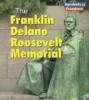 Cover image of The Franklin Delano Roosevelt Memorial